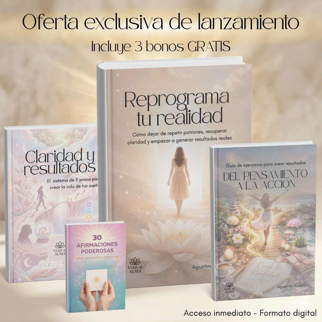 Reprograma tu realidad + 3 Regalos - Guía paso a paso para alcanzar tus metas -